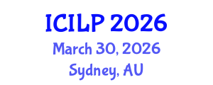 International Conference on International Law and Policy (ICILP) March 30, 2026 - Sydney, Australia International Conference on International Law and Policy (ICILP) March 30, 2026 - Sydney, Australia