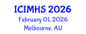 International Conference on International Migration and Human Security (ICIMHS) February 01, 2026 - Melbourne, Australia