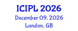 International Conference on International Private Law (ICIPL) December 09, 2026 - London, United Kingdom International Conference on International Private Law (ICIPL) December 09, 2026 - London, United Kingdom
