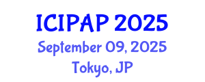 International Conference on International Public Administration and Politics (ICIPAP) September 09, 2025 - Tokyo, Japan