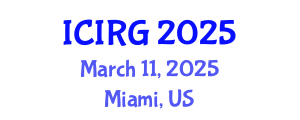 International Conference on International Relations and Globalization (ICIRG) March 11, 2025 - Miami, United States