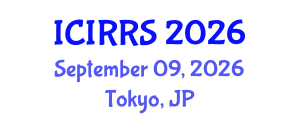 International Conference on International Relations and Regional Studies (ICIRRS) September 09, 2026 - Tokyo, Japan