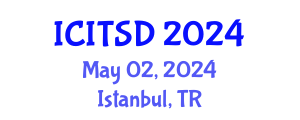 International Conference on International Tourism and Sustainable Development (ICITSD) May 02, 2024 - Istanbul, Turkey