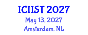 International Conference on Internet Information Systems and Technologies (ICIIST) May 13, 2027 - Amsterdam, Netherlands International Conference on Internet Information Systems and Technologies (ICIIST) May 13, 2027 - Amsterdam, Netherlands