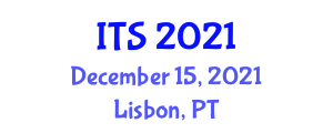 International Conference on Internet Technologies & Society (ITS) December 15, 2021 - Lisbon, Portugal