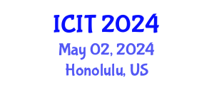 International Conference on Interpreting and Translation (ICIT) May 02, 2024 - Honolulu, United States