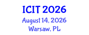 International Conference on Interpreting and Translation (ICIT) August 14, 2026 - Warsaw, Poland International Conference on Interpreting and Translation (ICIT) August 14, 2026 - Warsaw, Poland