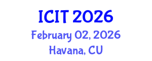 International Conference on Interpreting and Translation (ICIT) February 02, 2026 - Havana, Cuba International Conference on Interpreting and Translation (ICIT) February 02, 2026 - Havana, Cuba