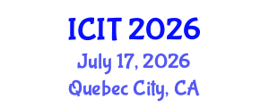 International Conference on Interpreting and Translation (ICIT) July 17, 2026 - Quebec City, Canada International Conference on Interpreting and Translation (ICIT) July 17, 2026 - Quebec City, Canada