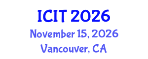 International Conference on Interpreting and Translation (ICIT) November 15, 2026 - Vancouver, Canada International Conference on Interpreting and Translation (ICIT) November 15, 2026 - Vancouver, Canada