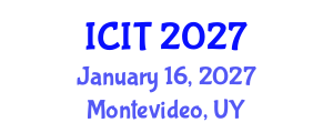International Conference on Interpreting and Translation (ICIT) January 16, 2027 - Montevideo, Uruguay International Conference on Interpreting and Translation (ICIT) January 16, 2027 - Montevideo, Uruguay
