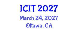International Conference on Interpreting and Translation (ICIT) March 24, 2027 - Ottawa, Canada International Conference on Interpreting and Translation (ICIT) March 24, 2027 - Ottawa, Canada