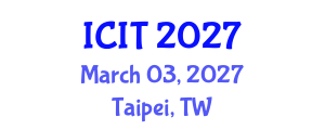 International Conference on Interpreting and Translation (ICIT) March 03, 2027 - Taipei, Taiwan International Conference on Interpreting and Translation (ICIT) March 03, 2027 - Taipei, Taiwan