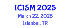 International Conference on Invasive Species and Management (ICISM) March 22, 2025 - Istanbul, Turkey