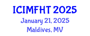 International Conference on Irregular Migration, Facilitation and Human Trafficking (ICIMFHT) January 21, 2025 - Maldives, Maldives