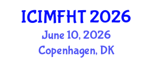 International Conference on Irregular Migration, Facilitation and Human Trafficking (ICIMFHT) June 10, 2026 - Copenhagen, Denmark