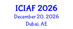International Conference on Islamic Accounting and Finance (ICIAF) December 20, 2026 - Dubai, United Arab Emirates International Conference on Islamic Accounting and Finance (ICIAF) December 20, 2026 - Dubai, United Arab Emirates