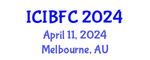 International Conference on Islamic Banking, Finance and Commerce (ICIBFC) April 11, 2024 - Melbourne, Australia