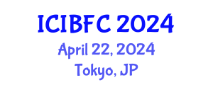 International Conference on Islamic Banking, Finance and Commerce (ICIBFC) April 22, 2024 - Tokyo, Japan