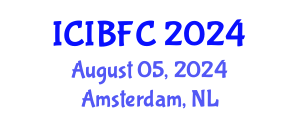 International Conference on Islamic Banking, Finance and Commerce (ICIBFC) August 05, 2024 - Amsterdam, Netherlands