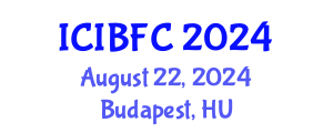 International Conference on Islamic Banking, Finance and Commerce (ICIBFC) August 22, 2024 - Budapest, Hungary