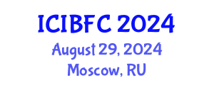 International Conference on Islamic Banking, Finance and Commerce (ICIBFC) August 29, 2024 - Moscow, Russia