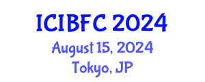 International Conference on Islamic Banking, Finance and Commerce (ICIBFC) August 15, 2024 - Tokyo, Japan