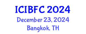 International Conference on Islamic Banking, Finance and Commerce (ICIBFC) December 23, 2024 - Bangkok, Thailand