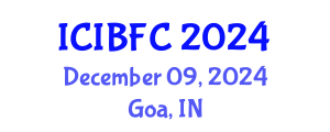 International Conference on Islamic Banking, Finance and Commerce (ICIBFC) December 09, 2024 - Goa, India