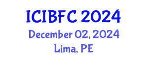 International Conference on Islamic Banking, Finance and Commerce (ICIBFC) December 02, 2024 - Lima, Peru