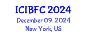 International Conference on Islamic Banking, Finance and Commerce (ICIBFC) December 09, 2024 - New York, United States
