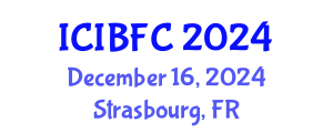 International Conference on Islamic Banking, Finance and Commerce (ICIBFC) December 16, 2024 - Strasbourg, France