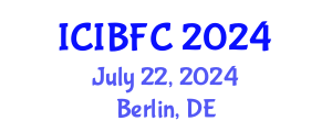 International Conference on Islamic Banking, Finance and Commerce (ICIBFC) July 22, 2024 - Berlin, Germany