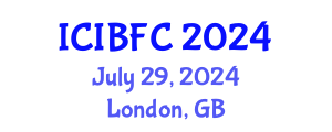 International Conference on Islamic Banking, Finance and Commerce (ICIBFC) July 29, 2024 - London, United Kingdom