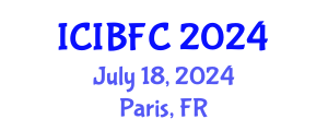 International Conference on Islamic Banking, Finance and Commerce (ICIBFC) July 18, 2024 - Paris, France