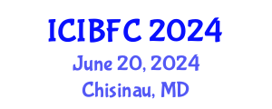 International Conference on Islamic Banking, Finance and Commerce (ICIBFC) June 20, 2024 - Chisinau, Republic of Moldova