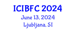 International Conference on Islamic Banking, Finance and Commerce (ICIBFC) June 13, 2024 - Ljubljana, Slovenia