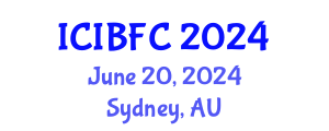 International Conference on Islamic Banking, Finance and Commerce (ICIBFC) June 20, 2024 - Sydney, Australia