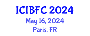 International Conference on Islamic Banking, Finance and Commerce (ICIBFC) May 16, 2024 - Paris, France