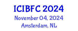International Conference on Islamic Banking, Finance and Commerce (ICIBFC) November 04, 2024 - Amsterdam, Netherlands