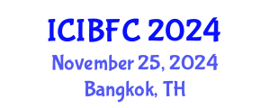 International Conference on Islamic Banking, Finance and Commerce (ICIBFC) November 25, 2024 - Bangkok, Thailand