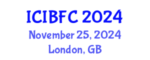 International Conference on Islamic Banking, Finance and Commerce (ICIBFC) November 25, 2024 - London, United Kingdom