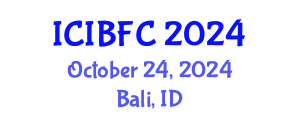 International Conference on Islamic Banking, Finance and Commerce (ICIBFC) October 24, 2024 - Bali, Indonesia