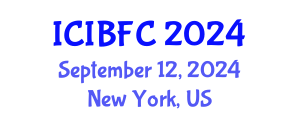 International Conference on Islamic Banking, Finance and Commerce (ICIBFC) September 12, 2024 - New York, United States
