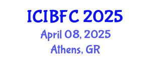 International Conference on Islamic Banking, Finance and Commerce (ICIBFC) April 08, 2025 - Athens, Greece