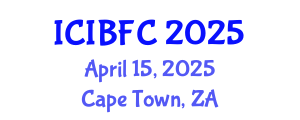 International Conference on Islamic Banking, Finance and Commerce (ICIBFC) April 15, 2025 - Cape Town, South Africa