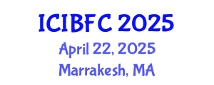 International Conference on Islamic Banking, Finance and Commerce (ICIBFC) April 22, 2025 - Marrakesh, Morocco