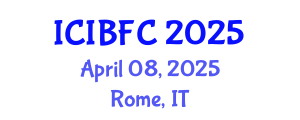 International Conference on Islamic Banking, Finance and Commerce (ICIBFC) April 08, 2025 - Rome, Italy