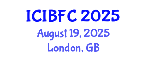 International Conference on Islamic Banking, Finance and Commerce (ICIBFC) August 19, 2025 - London, United Kingdom