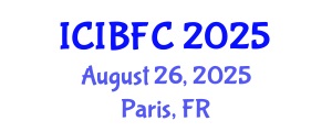 International Conference on Islamic Banking, Finance and Commerce (ICIBFC) August 26, 2025 - Paris, France